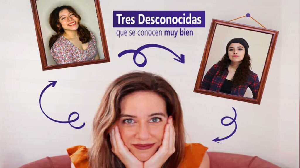 Tres desconocidas