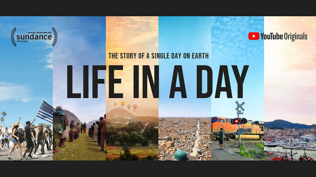 Life In A Day Estreno