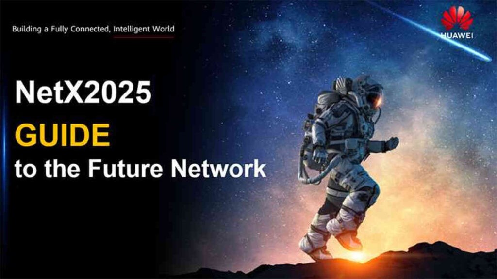 Huawei NetX 2025