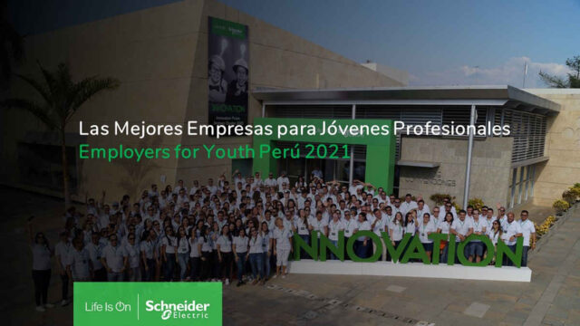 Schneider Electric Perú en el Top 10 de mejores empresas para jóvenes profesionales