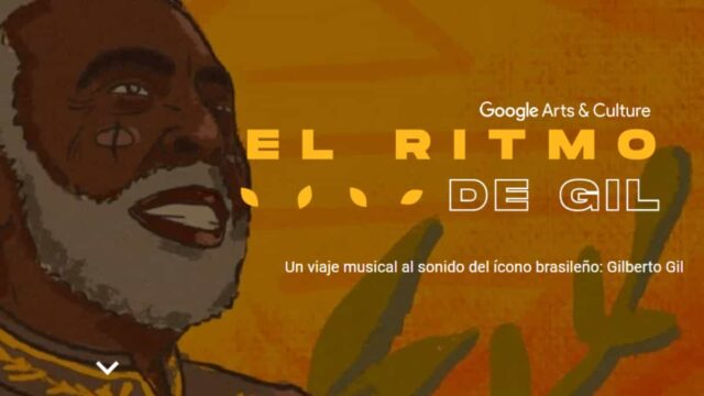 Google Arts & Culture celebra los 80 años de Gilberto Gil