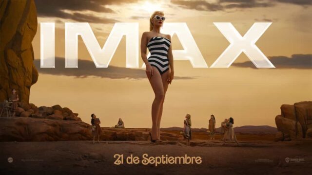 Barbie llega en formato IMAX con material extra nunca antes visto