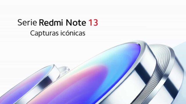 ¿Dónde ver el lanzamiento de la Serie Redmi Note 13?