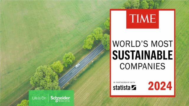 Schneider Electric fue nombrada la empresa más sostenible del mundo por la revista Time y Statista